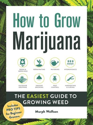 cover image of How to Grow Marijuana